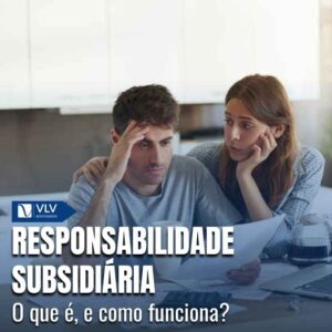 Responsabilidade subsidiária.