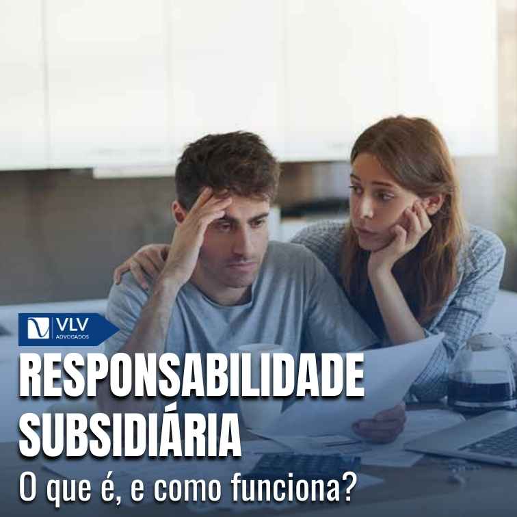 Responsabilidade subsidiária.