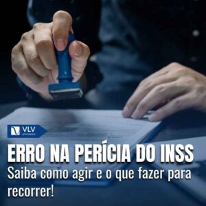 Perito do INSS erra na perícia.