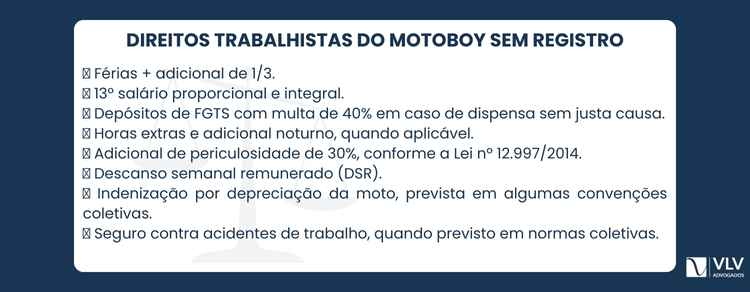 Imagem explicativa sobre o motoboy sem registro tem direitos trabalhistas.
