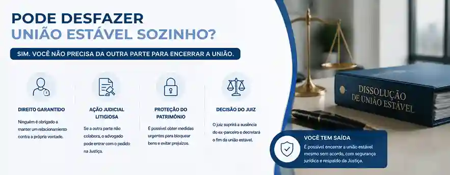 Dissolução de união estável: como proteger o seu patrimônio 2 desfazer união estável sozinho