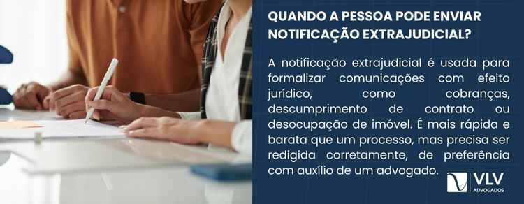 A notificação extrajudicial serve para formalizar uma comunicação jurídica.