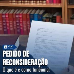 Pedido de reconsideração.