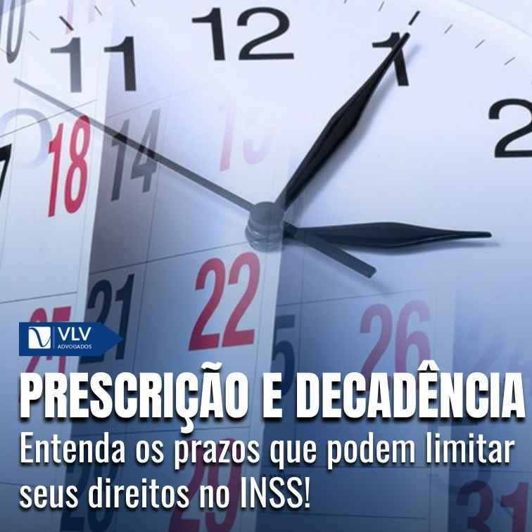 Prescrição e decadência previdenciária.
