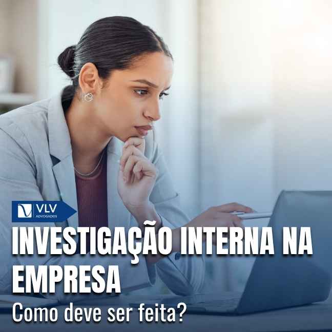 Investigação interna na empresa.