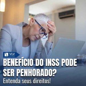 Benefício do INSS pode ser penhorado para pagar dívidas.