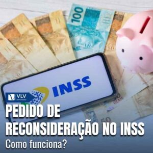 Pedido de reconsideração no INSS