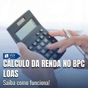 Cálculo da renda no BPC LOAS