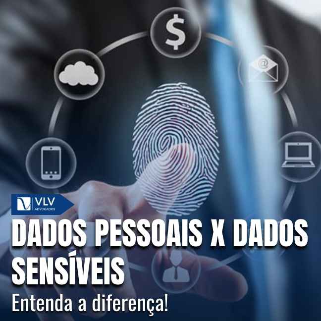 Dados pessoais e dados sensíveis.