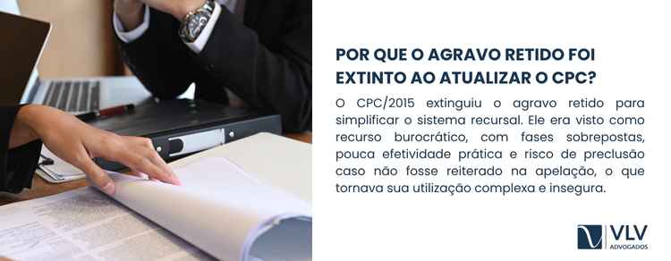 O novo CPC buscou simplificar o sistema recursal e reduzir recursos que atrasavam o processo. 