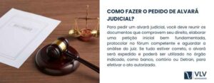 O que é o alvará judicial e como funciona? - VLV Advogados