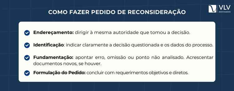 O pedido de reconsideração deve ser feito à mesma autoridade