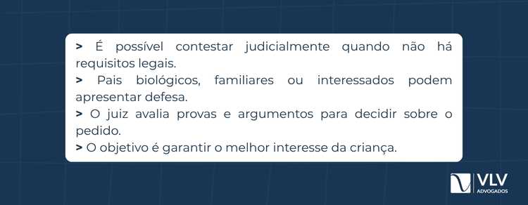 Sim, você pode contestar uma adoção socioafetiva. 
