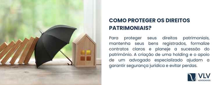 Proteger seus bens evita perdas e abusos.