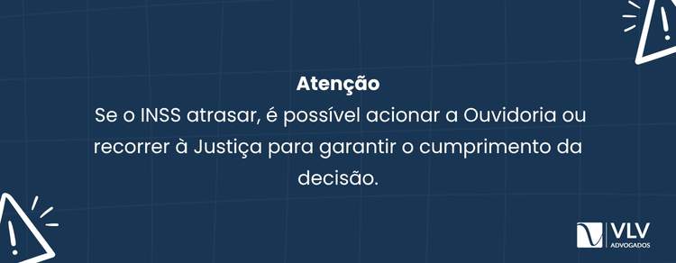 Depois da decisão favorável, o próximo passo é acompanhar a implantação do benefício. 