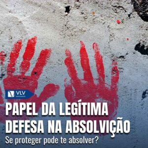 Absolvicao na legitima defesa