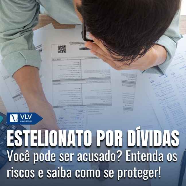 Criminal 9 Acusação de estelionato por causa de dívidas