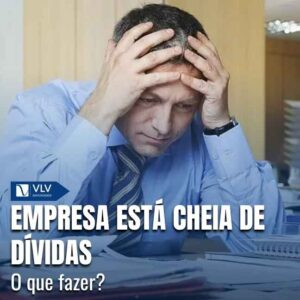 Empresa está cheia de dívidas