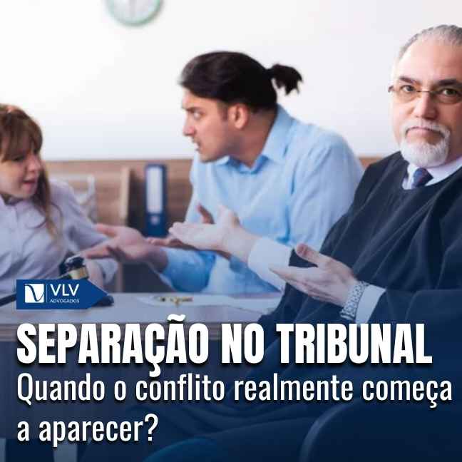 Blog 18 Separação no tribunal