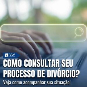 Como consultar seu processo de divorcio