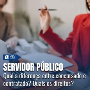 Diferenca entre servidor publico contratado ou concursado