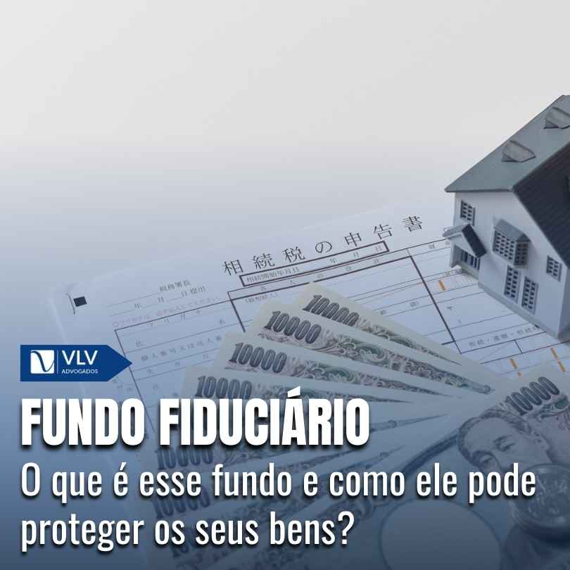 Blog 17 fundo fiduciário
