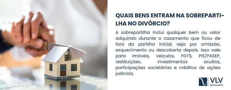 O que é a sobrepartilha no divórcio? Saiba aqui! 2 imagem explicando quais bens entram na sobrepartilha no divórcio