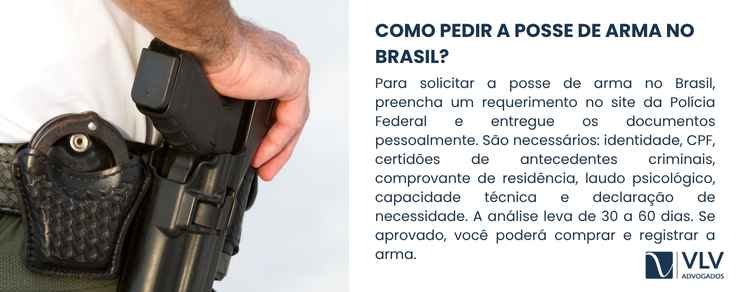 Como conseguir a posse de arma de forma legal? 2 O pedido de posse de arma é feito à Polícia Federal.