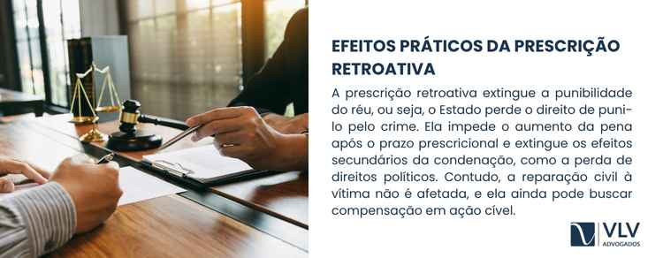 Prescrição retroativa: como funciona e qual o cálculo? 2 A prescrição retroativa extingue a punibilidade do réu.