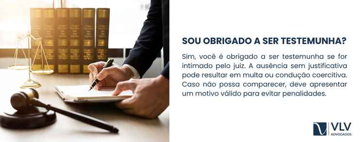 Sou obrigado a ser testemunha? Confira aqui! 2 Sim, você é obrigado a ser testemunha se for regularmente intimado pelo juiz.