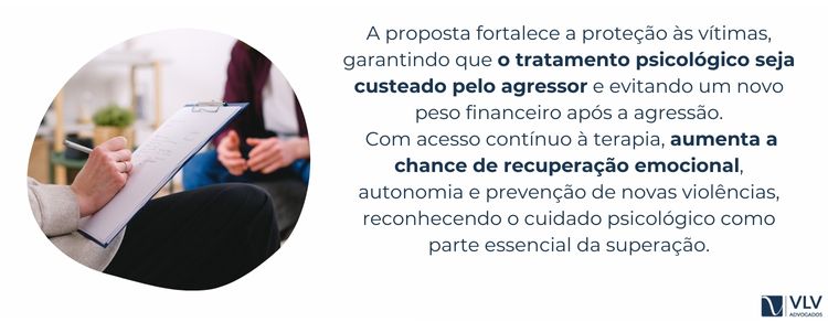 Agressor pode ser obrigado a pagar tratamento psicológico da vítima de violência doméstica 2 Sim — a proposta prevê custeio pelo agressor.