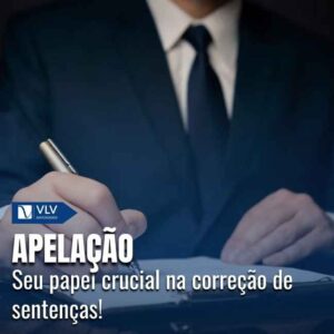 A apelação tem a função de revisar, corrigir e até modificar as sentenças proferidas pelo juiz de primeira instância.