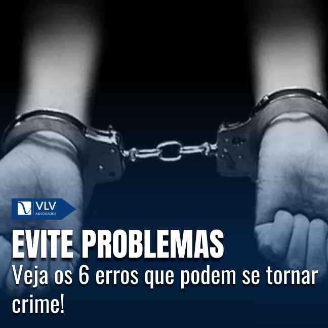 Atitudes simples do dia a dia podem, sim, configurar crimes, porque o Direito Penal não se limita a punir apenas condutas graves ou grandes crimes.