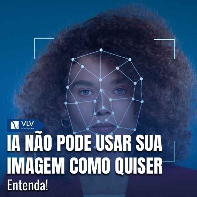 Não — IA só pode usar imagens com autorização e respeito à lei.