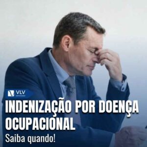 Há indenização quando a doença tem ligação com o trabalho e o empregador é responsável.