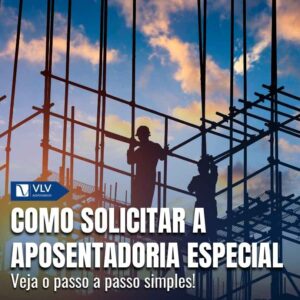 Como solicitar aposentadoria especial no Meu INSS