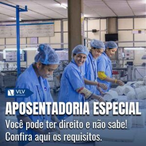 Direito a aposentadoria especial 1