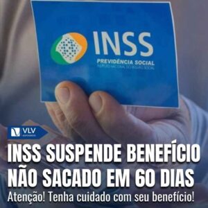 INSS suspende beneficio nao sacado em 60 dias 1