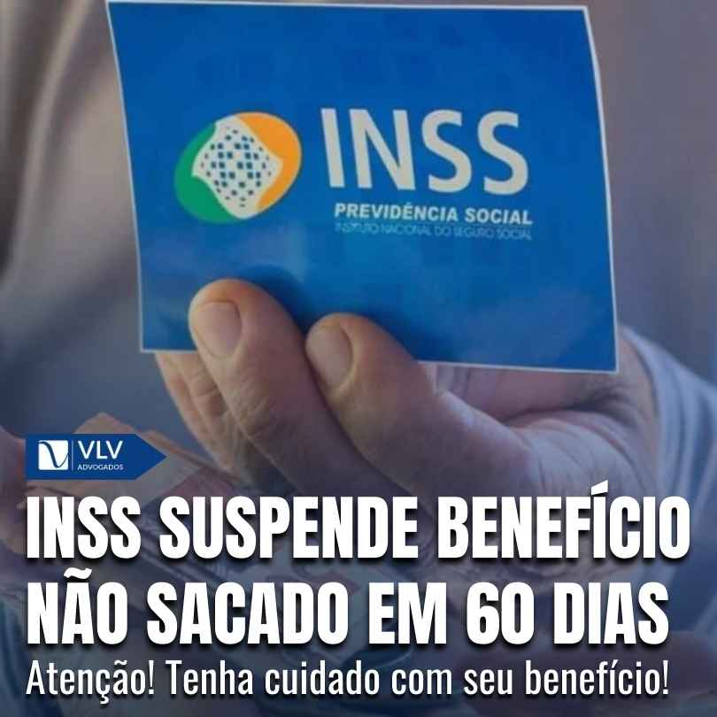Blog 20 INSS suspende beneficio nao sacado em 60 dias 1