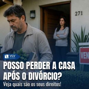 Posso perder a casa apos divorcio
