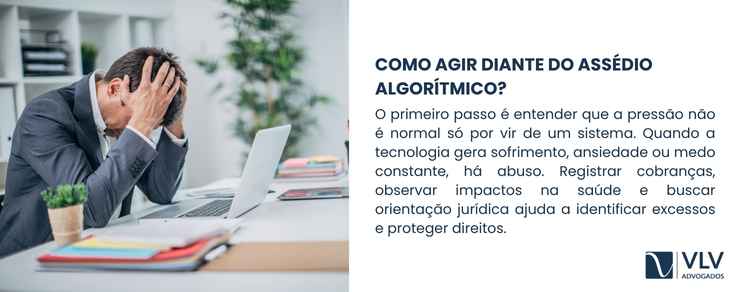 Assédio algorítmico: metas abusivas no trabalho 2 O primeiro passo é compreender que a pressão sofrida não é “normal” apenas porque vem de um sistema.