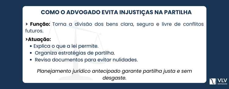 Advogado explica como evitar injustiças na partilha 2 Um advogado especializado em direito sucessório evita problemas futuros para você e seus herdeiros.