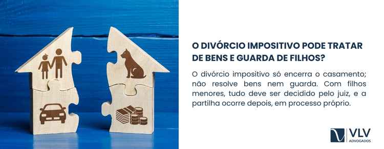 Não. O divórcio impositivo sempre foi pensado apenas para dissolver o vínculo, e não para resolver temas como bens ou guarda. 