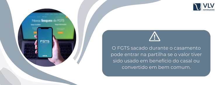 O FGTS deve ser dividido no divórcio? Entenda 2 Depende da destinação do valor sacado.