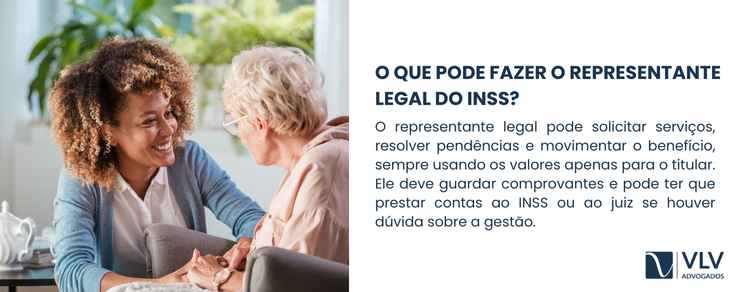 O que é o representante legal do INSS e como cadastrar? 2 imagem explicando o que pode fazer o representante legal do inss