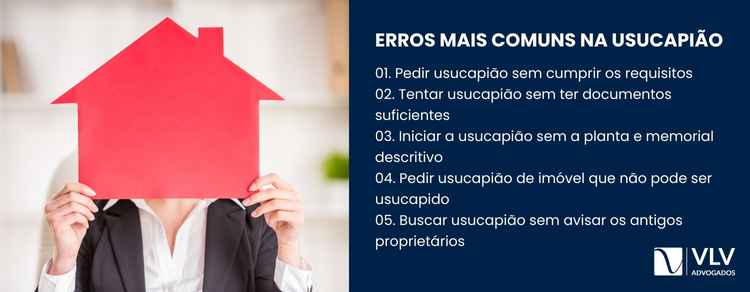 imagem dos erros mais comuns ao pedir usucapião