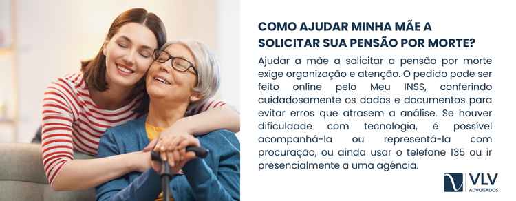 Como garantir a pensão por morte para minha mãe? 2 O pedido pode ser feito pelo Meu INSS, de forma online, o que facilita bastante o processo.
