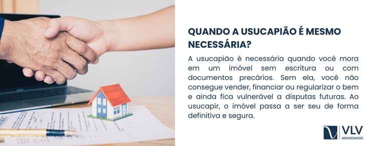 imagem explicando quando a usucapião é necessária