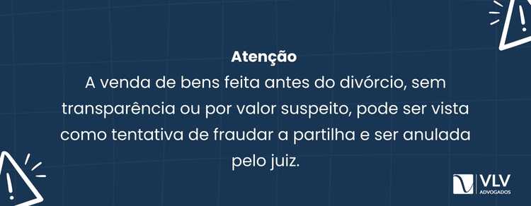 Posso vender bens antes do divórcio? Cuidado! 2 imagem representando venda de bens antes do divorcio
