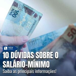 10 dúvidas sobre salário mínimo! Confira aqui! 8 10 duvidas sobre o salario minimo